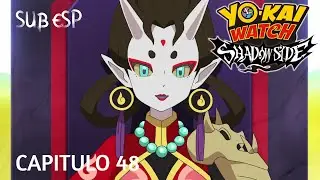 [DRIVE] Yokai Watch ShadowSide: Capitulo 48 Sub. español 1080P