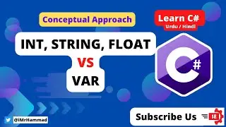 Power of var and other Data Types in C# (Csharp) - Urdu / Hindi