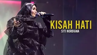 KISAH HATI | Siti Nordiana