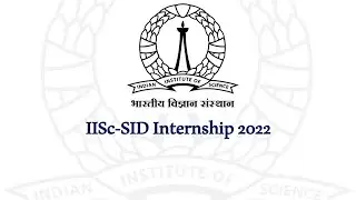 IISc SID Internship 2022