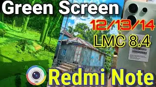 How to Fix Green Color Cast in LMC 8.4 | Green Photo Problem | LMC 8.4 Green Problem Fix | 