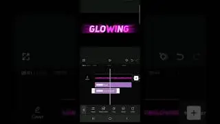 Text Glow with Capcut #glowtextcapcut #ytshorts #capcut
