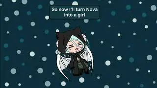 Re-making “Nova” cuz of a reason