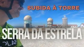 SERRA DA ESTRELA - Subida à TORRE em bicicleta