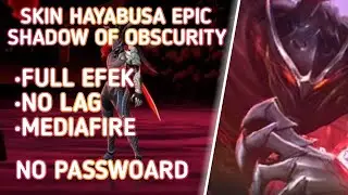script hayabusa epic shadow of obscurity | full efek | patch beatrix | mobile legends
