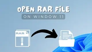 How to Open RAR Files on Windows 11| Easy Step-by-Step Tutorial!