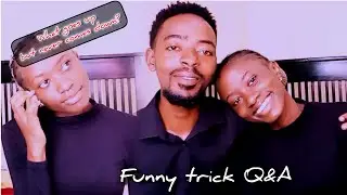 Funny trick Q&A