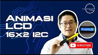 🔴Teks Berjalan dan Animasi Karakter LCD 16x2 I2C - Arduino Tutorial - Bahasa Indonesia🔴