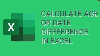 How To Calculate Age In Excel and Date Differences in Years and Months and Days