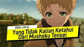 Kenapa Mushoku Tensei Dijuluki Bapak Anime Isekai? - 