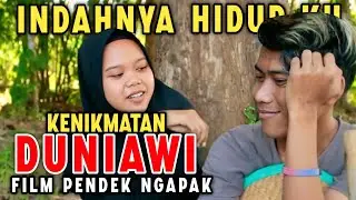 KENIKMATAN DUNIAWI - Dikala Kita Bersama ǁ Film Pendek Ngapak Banyumas