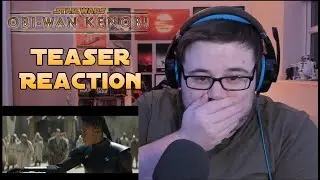 Obi-Wan Kenobi - Teaser Trailer - Reaction