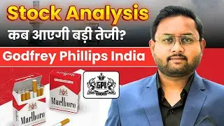 कब आएगी बड़ी तेजी? Godfrey Phillips Share Latest news in Stock Market? #godfrey #stockanalysis