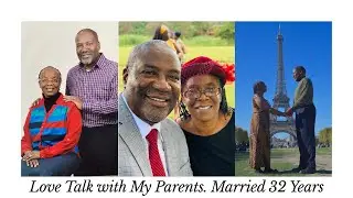 Meet My Parents|| Let’s Talk Courtship, Marriage, Romance, Conflict|| Conrad & Felistas Mbewe