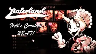 TEALERLAND | HECK'S CARNIVAL | MAX MODE