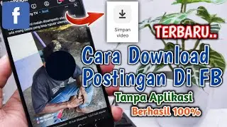 TERBARU!! Cara Download Postingan Di Facebook Tanpa Aplikasi