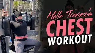 FBB Helle Trevino's Chest Workout
