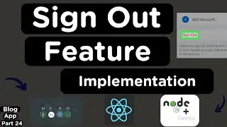 Add a Sign Out Functionality in a MERN Stack Application