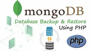 Backup and Restore Mongodb using PHP script at Server without using mongodump