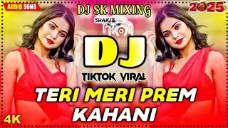 Teri💞Meri Teri💞Prem Kahani💞hai Mushkil Instagram Viral Song Dj Sk Mixing sitapur