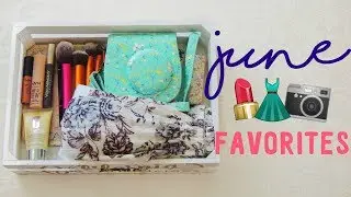 June Favorites 2017! | Beauty, Fashion + Random Essentials
