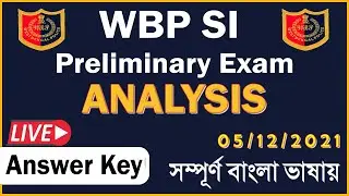 WBP SI Preliminary Exam Complete Analysis With Answer Key by RCA Education | WBP SI Pre Exam Review