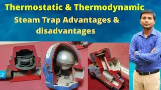 Thermodynamic & Thermostatic steam trap Pros & Cons in Hindi | Steam trap and its types