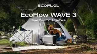 EcoFlow WAVE 3 | The Most Powerful Portable A/C for Any Adventure