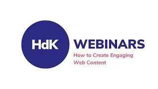 How to Create Engaging Web Content | HdK Webinar