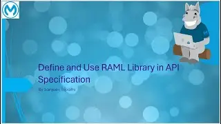 API | Define and use RAML Library in API specification in MuleSoft Anypoint Design Center