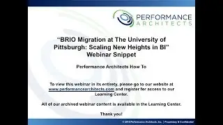 BRIO Migration at the University of Pittsburgh: Scaling New Heights in BI