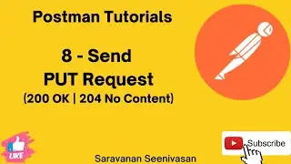 08 | Postman Tutorials | Send PUT Request | PUT Method