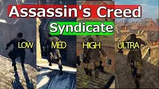 Assassin's Creed Syndicate gameplay in GT 710 2GB | i3 | 8GB RAM | low vs medium vs high