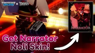 How To Get NARRATOR NOLI SKIN! | Forsaken x TDS