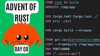 Advent of Rust - DAY08 - Build a Docker image