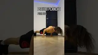 PSEUDO PLANCHE Push Ups