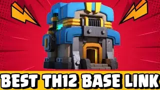 TOP 5 TH12 Base Link 2023 | New BEST Town Hall 12 (CWL/Hybrid/War/Trophy) Bases | Clash Of Clans