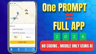 Coding Dead in 2026? 🤯 Build a Full Uber Clone with 1 PROMPT (Mobile Only)