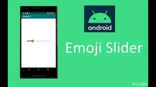 Android Tutorial | Implement Emoji Slider in 4 minutes