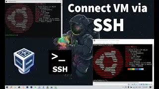 How to Connect A VirualBox VM To Your Actual PC Using SSH.