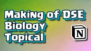 Notion Usage: Making of DSE Bio Past Paper Topical on Notion