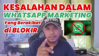 Kesalahan dalam whatsapp Marketing Berujung Di Blokir