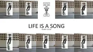 Kenny Cleod - Life Is A Song