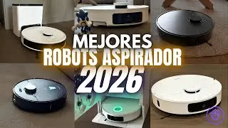 HE PROBADO LOS MEJORES ROBOTS ASPIRADOR de 2026: No compres el equivocado🤯