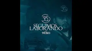 Grupo 360  - Seguimos Laborando (Official Video)
