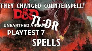 Unearthed Arcana Playtest 7: Spell Changes TL:DR | Nerd Immersion