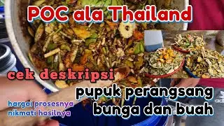 PROVEN!!! HOW TO MAKE POC FROM FRUIT SKIN, THE STYLE OF THAI FARMERS, A FERTILIZER TO STIMULATE F...
