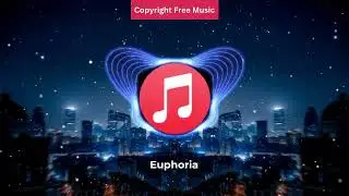 Euphoria - NCS - Copyright Free Music