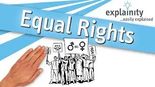 Equal Rights explained (explainity® explainer video)