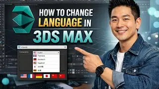 How to CHANGE LANGUAGE in 3ds Max (Step by Step)
